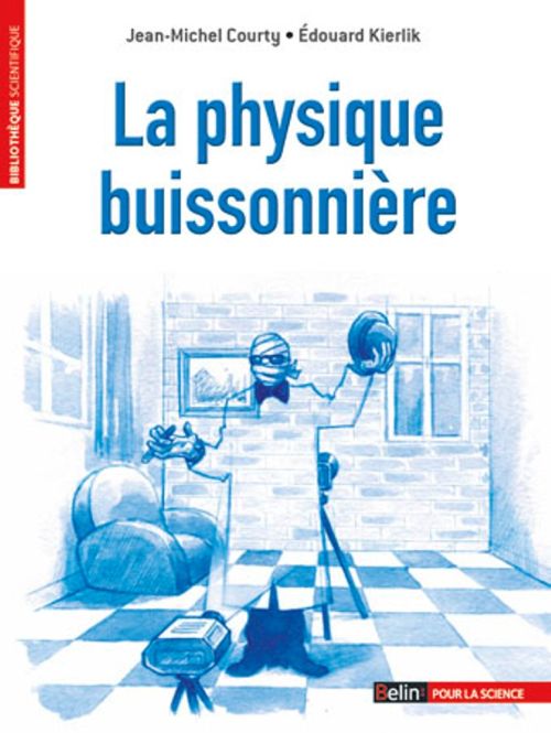 La Physique buissonnière