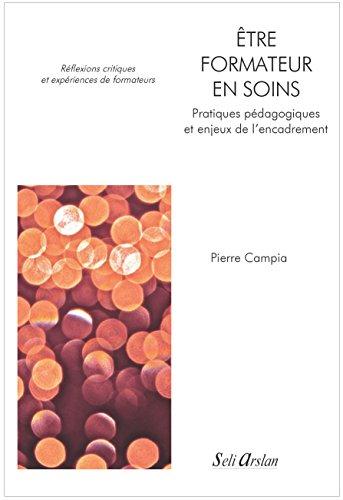 Penser la formation des infirmières et des cadres de santé. Réflexions critiques et expériences de f