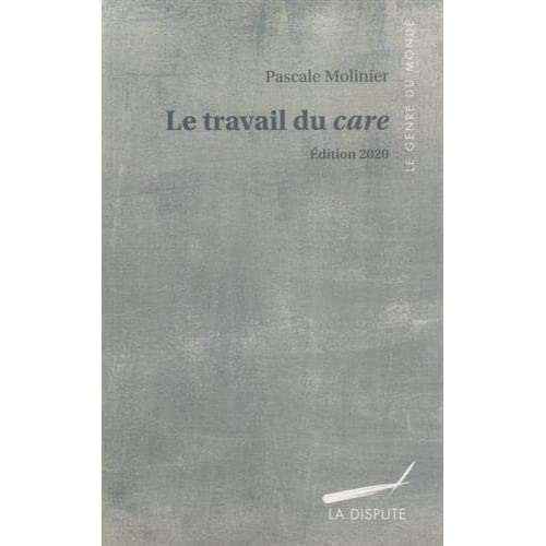 Le travail du care. Edition 2020