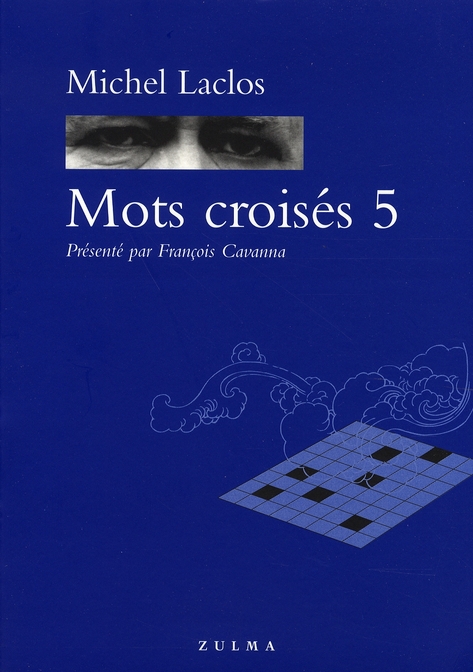 Mots croisés. Tome 5
