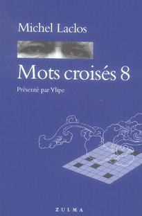 Mots croisés. Tome 8