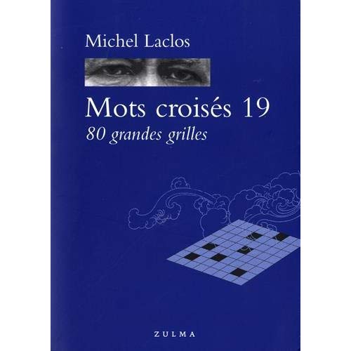 Mots croisés 19. 80 grandes grilles