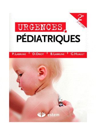 Urgences pédiatriques. 2e édition