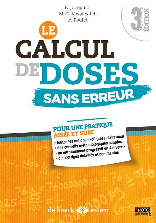 Le calcul de doses sans erreur. 3e édition