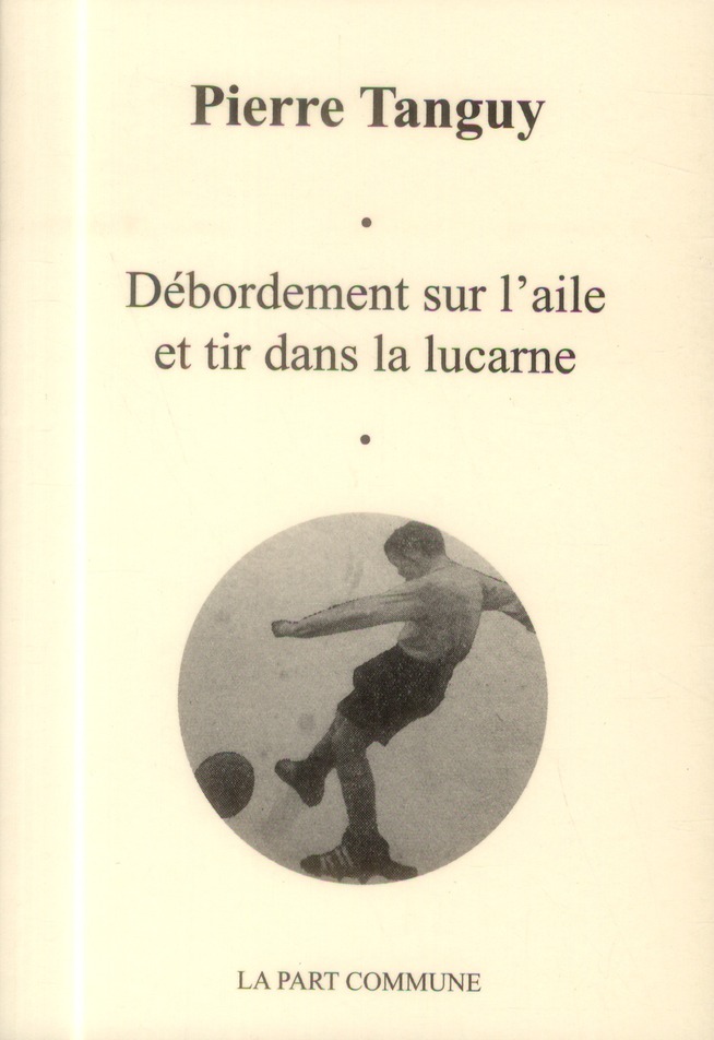 Débordement sur l'aile et tir dans la lucarne