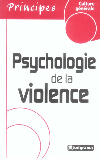 Psychologie de la violence