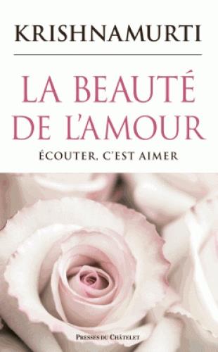 La beauté de l'amour. Ecouter, c'est aimer