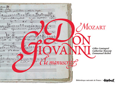 Don Giovanni, Mozart. Le manuscrit, un trésor de la BNF