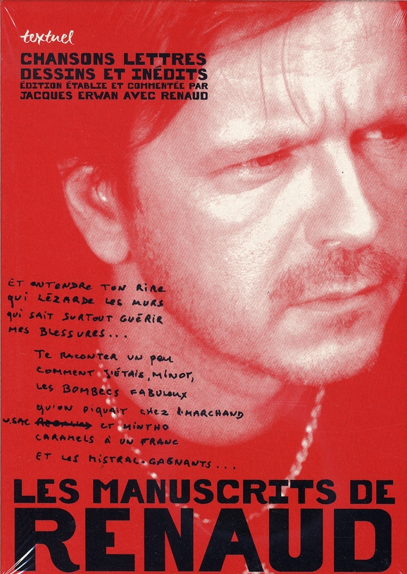 Les manuscrits de Renaud en 2 volumes. Chansons, lettres, dessins et inédits