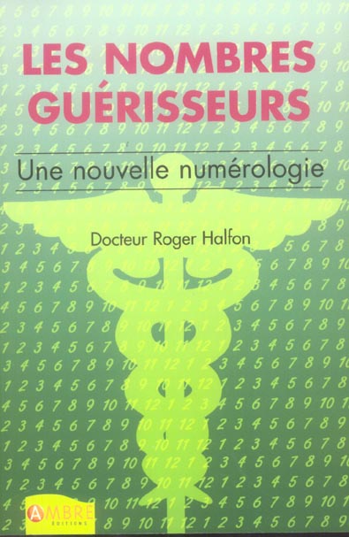 Les Nombres guérisseurs