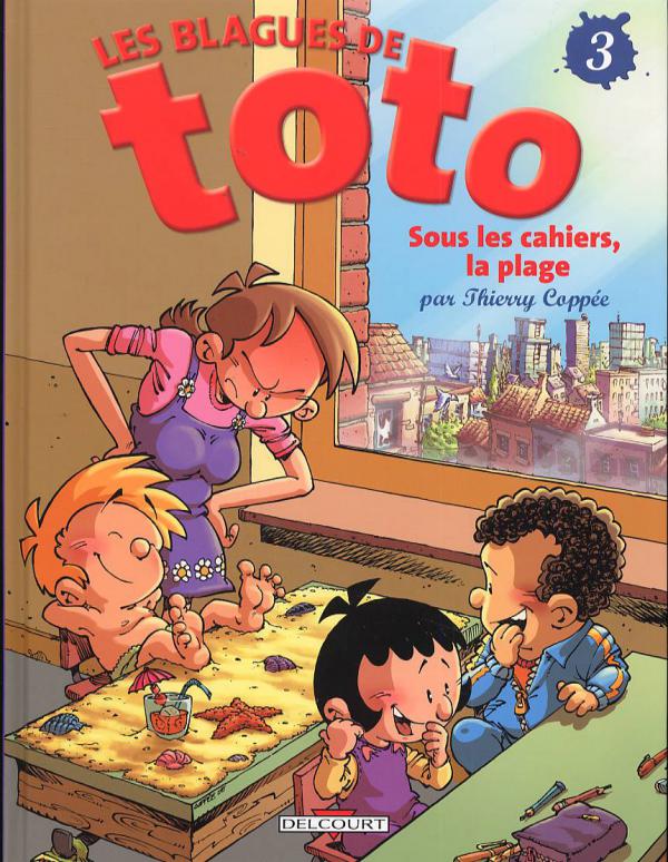 Les Blagues de Toto Tome 3 : Sous les cahiers, la plage