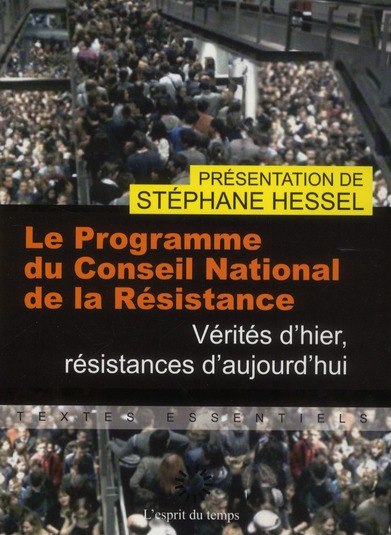 Le programme du Conseil National de la Résistance. 15 mars 1944