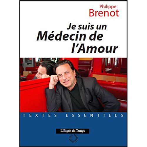 Je suis un médecin de l'amour