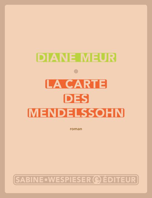La carte des Mendelssohn