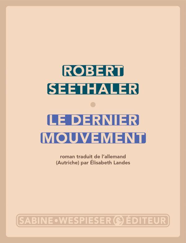 Le dernier mouvement
