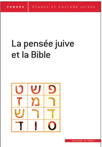 Pardès N° 68 : La pensée juive et la bible. Ve colloque des intellectuels francophones d'Israël, 11