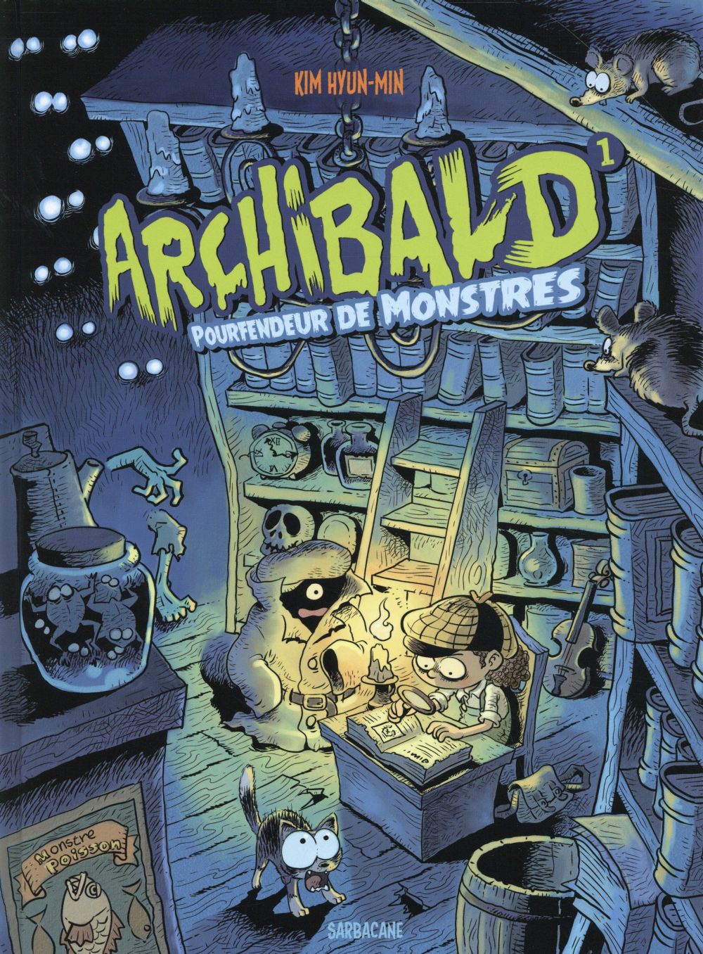 Archibald Tome 1 : Pourfendeur de monstres