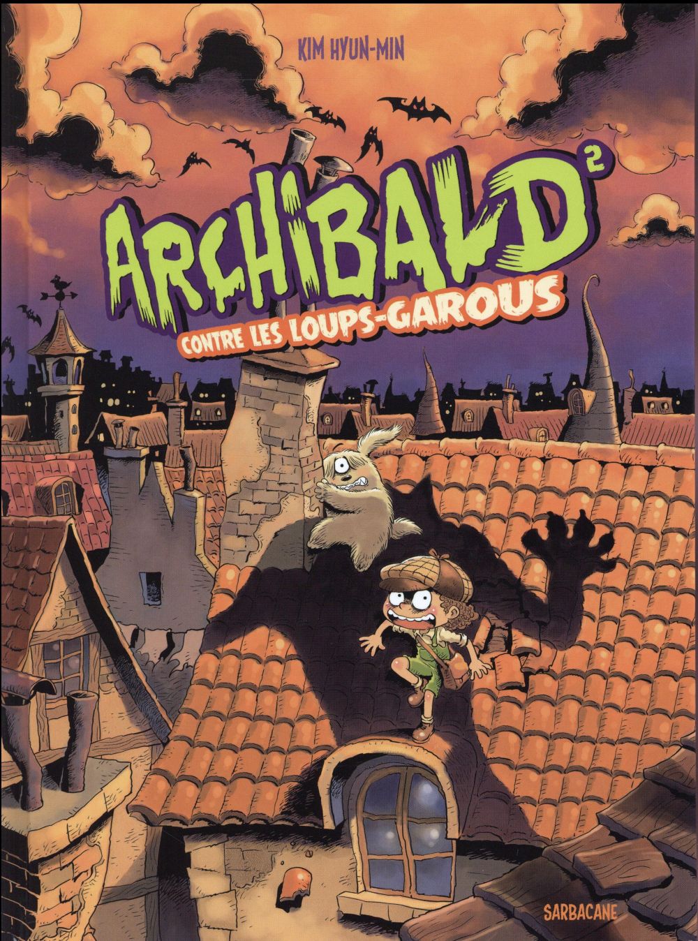 Archibald Tome 2 : Contre les loups-garous