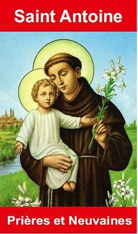 Saint Antoine de Padoue. Prières et neuvaines