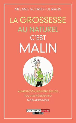 La grossesse au naturel c'est malin