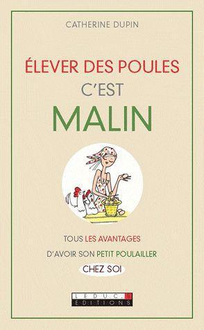 Elever des poules c'est malin