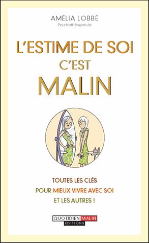 L'estime de soi, c'est malin