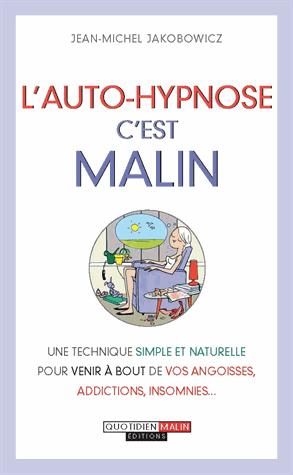 L'autohypnose, c'est malin