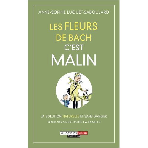 Les fleurs de Bach c'est malin