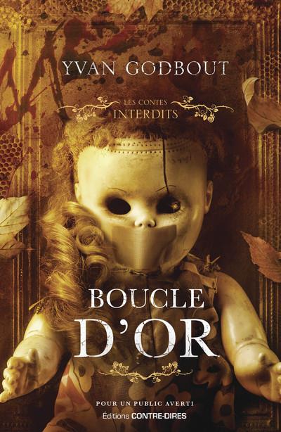 Boucle d'or / contes interdits