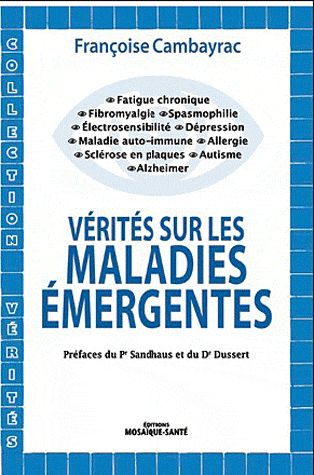 Vérités sur les maladies émergentes