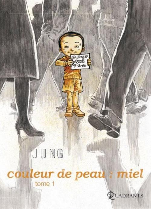 Couleur de peau : miel Tome 1