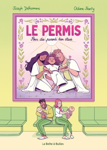 Le permis. Pour des parents bien élevés