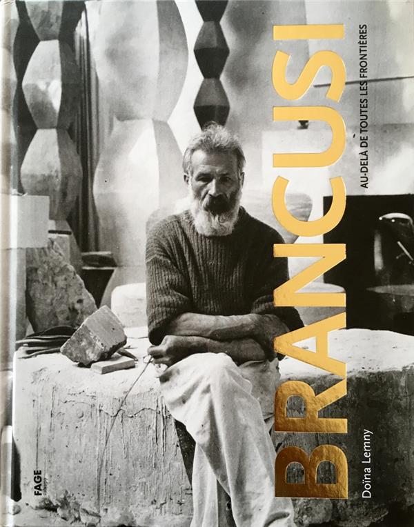 Brancusi. Au-delà de toutes les frontières
