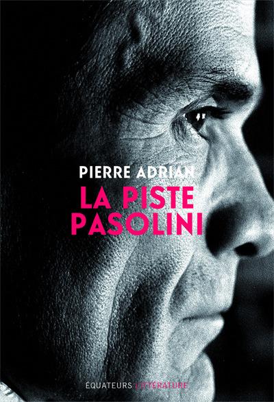 La Piste Pasolini