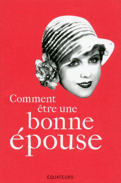 Comment être une bonne épouse