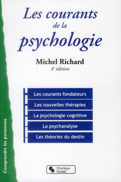 Les courants de la psychologie. 4e édition
