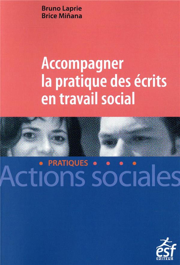 Accompagner la pratique des écrits en travail social