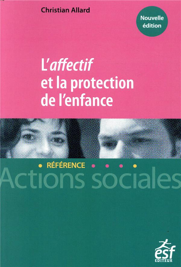 L'affectif et la protection de l'enfance