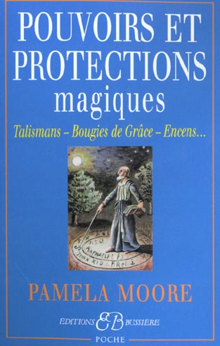 Pouvoirs et protections magiques