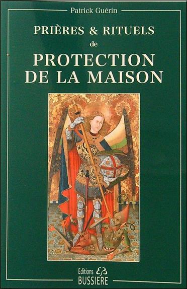 Prières et rituels de protection de la maison