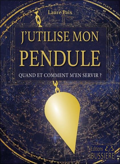 J'utilise mon pendule. Quand et comment m'en servir ?