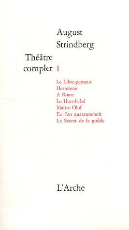 Théâtre complet. Tome 1
