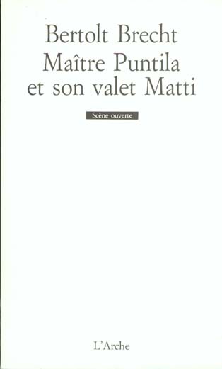 Maître Puntila et son valet Matti