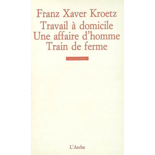 Travail à domicile Une affaire d'homme Train de ferme