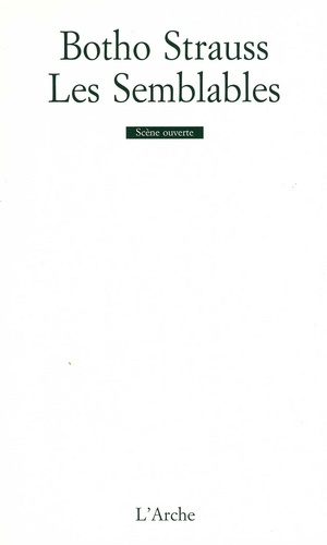 Les semblables. Interludes moraux