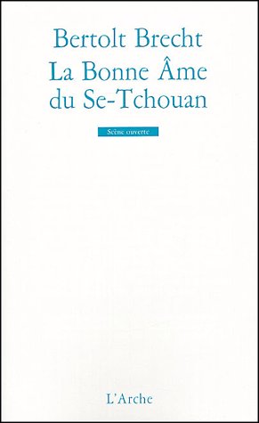 La Bonne Ame du Se-Tchouan