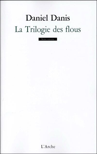 La Trilogie des flous ; Mille anonymes ; Ayiti tè frajil ou L'Ile saline
