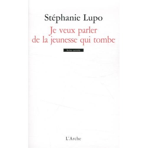 Je veux parler de la jeunesse qui tombe