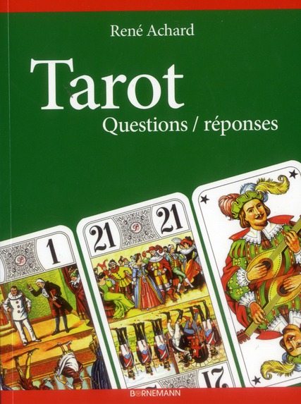 Tarot. Questions/réponses