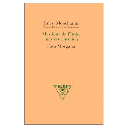 Mystique de l'Inde, mystère chrétien